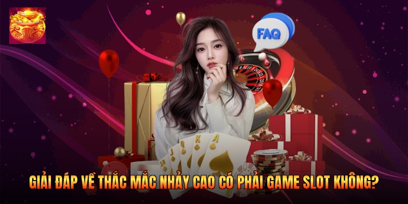 Giải Đáp Về Thắc Mắc Nhảy Cao Có Phải Game Slot Không?